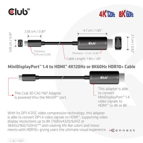 Club 3D MiniDisplayPort 1.4 to HDMI 4K120Hz or 8K60Hz HDR10+ Cable M/M 1.8m